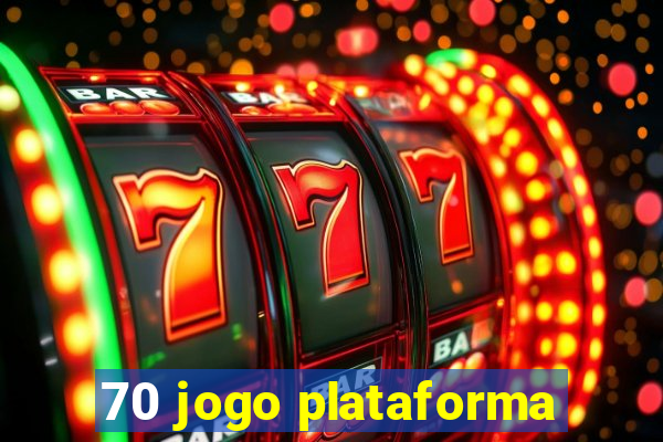 70 jogo plataforma